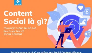 Giải đáp Social content là gì? Tổng hợp thông tin cần biết về nghề này