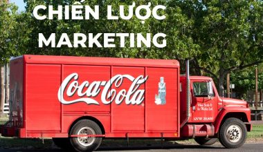 Chiến lược marketing của coca cola –  thương hiệu nước giải khát hàng đầu thế giới