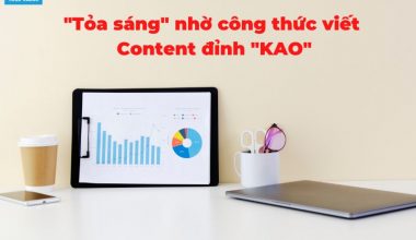 “Tỏa sáng” nhờ công thức viết content đỉnh cao