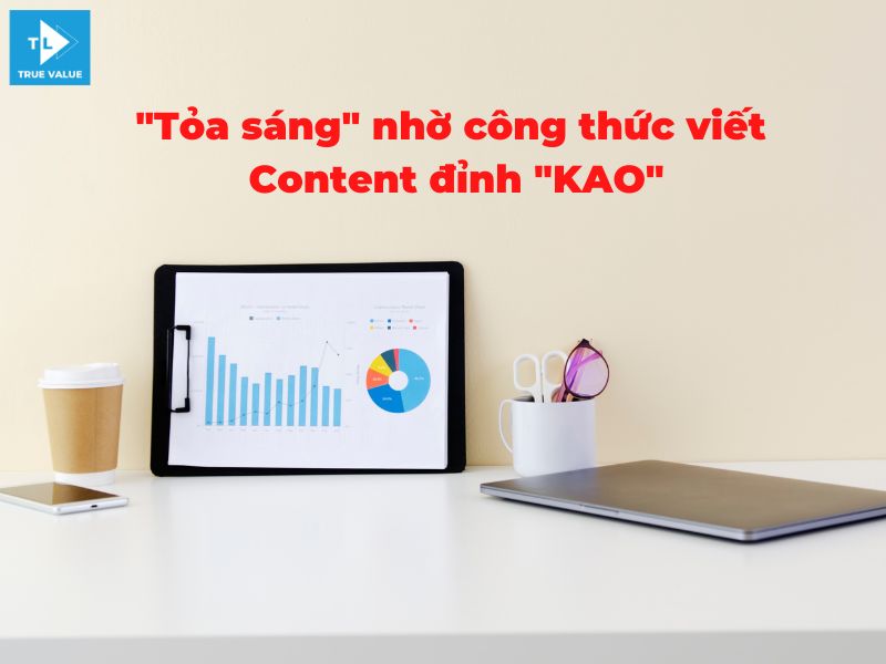 Tỏa sáng nhờ công thức viết content đỉnh cao