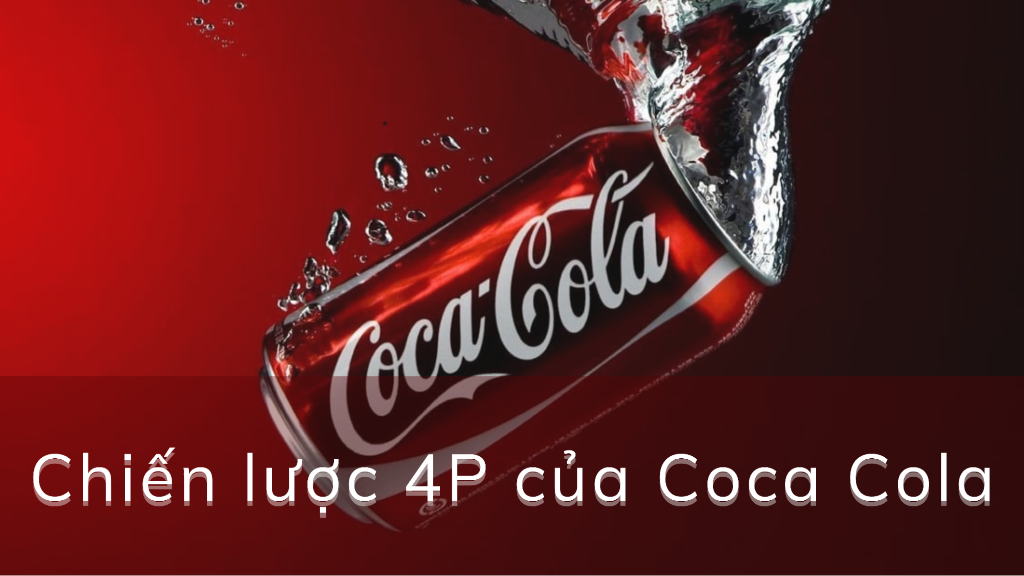 chiến lược marketing của cocacola