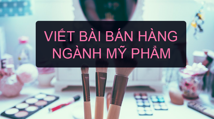 viết content mỹ phẩm
